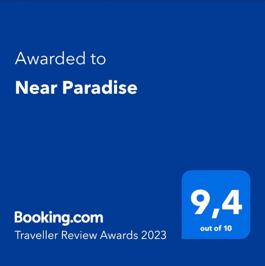Near Paradise Holiday home *