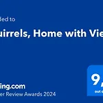 Squirrels, Home With View