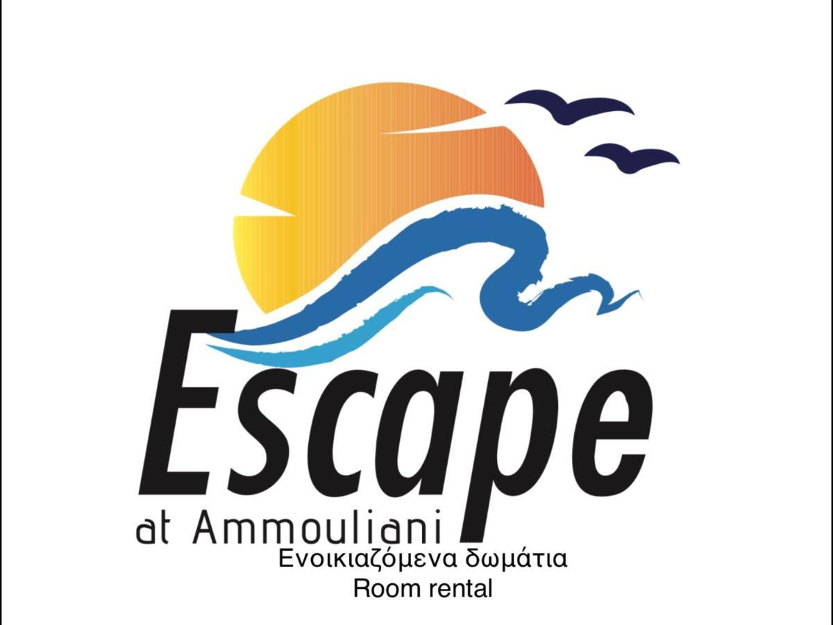 Escape At * Ammouliani