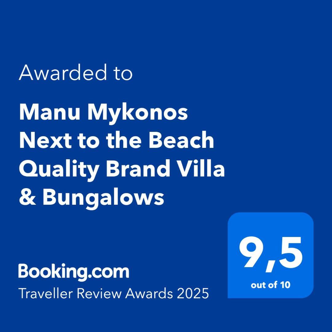 Manu Mykonos Next To The Quality Brand & *